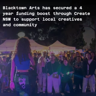 Blacktown Arts secures major funding boost to support local creatives and community!  We are proud to announce that we have been awarded funding through Create NSW’s Multi-Year Investment program from 2026 to 2028.  ‘This means more support for local talent to grow their careers and share stories that matter to our community, locally and globally. We are proud to give them a platform as recognised artistic leaders and innovators’  Mayor of Blacktown City, Brad Bunting  The investment recognises the extraordinary creative talent of Blacktown and western Sydney artists; we extend our congratulations to all recipients.  Read more in the media release, link in bio.  @blacktowncitycouncil @mayorofblacktowncity @creatensw  #BlacktownArts #BlacktownCityCouncil #Funding  ---